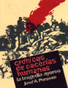 CRONICAS DE CACERIAS HUMANAS CRONICAS DE CACERIAS HUMANAS