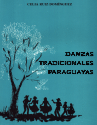 DANZASTRADICIONALESDELPARAGUAY