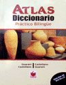 DICCIONARIO ATLAS_DICCIONARIO_PRACTICO_BILINGUE_GUARANI_CASTELLANO DICCIONARIO ATLAS_DICCIONARIO_PRACTICO_BILINGUE_GUARANI_CASTELLANO