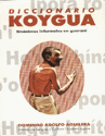 DICCIONARIO KOYGUA DICCIONARIO KOYGUA