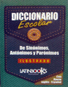 DICCIONARIO_ESCOLAR_DE_SINONIMOS_ANTONIMOS_PARONIMOS