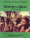 ECOS DE LA SELVA AYOREO ECOS DE LA SELVA AYOREO