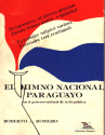 EL HIMNO NACIONAL PARAGUAYO EL HIMNO NACIONAL PARAGUAYO