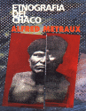 ETNOGRAFIA DEL CHACO ETNOGRAFIA DEL CHACO