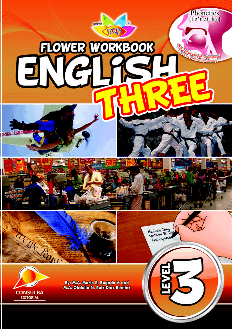 FLOWER_WORKBOOK_ENGLISH_THREE_CUADERNILLO_DE_INGLES FLOWER_WORKBOOK_ENGLISH_THREE_CUADERNILLO_DE_INGLES