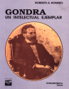 GONDRA UN INTELECTUAL GONDRA UN INTELECTUAL