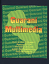 GUARANI MULTIMEDIA1 GUARANI MULTIMEDIA1