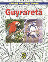 GUYRARETÂ GUYRARETÂ