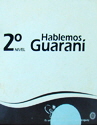 HABLEMOS_EL_GUARANI2_NIVEL_DOS