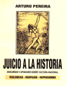 JUICIO A LA HISTORIA JUICIO A LA HISTORIA