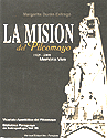 LA MISION DEL PILCOMAYO