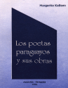 LOS POETAS PARAGUAYOS LOS POETAS PARAGUAYOS