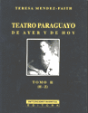 TEATRO PARAGUAYO DE AYER Y DE HOY2