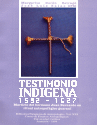 TESTIMONIO INDIGENA TESTIMONIO INDIGENA